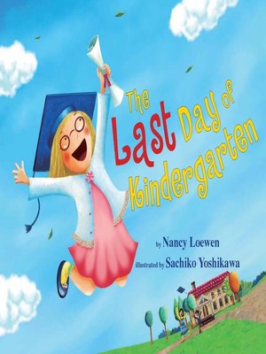 cover image of The Last Day of Kindergarten
